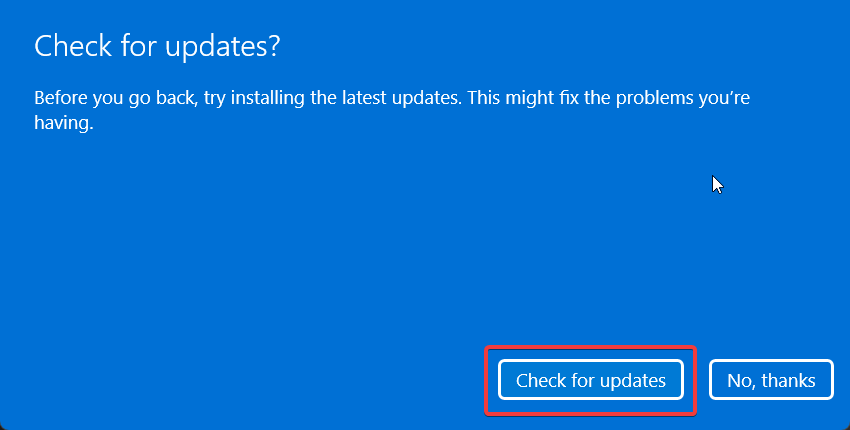 Revert to previous Windows version prompts checking for updates